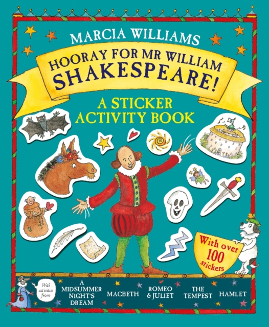 Hooray for Mr William Shakespeare! : A Sticker Activity Book, Paperback / softback Book