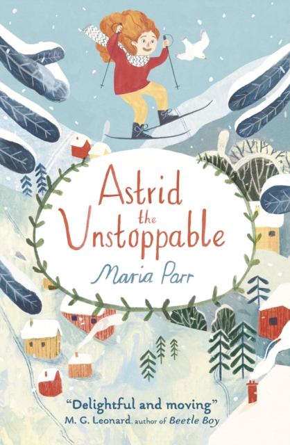 Astrid the Unstoppable, Paperback / softback Book