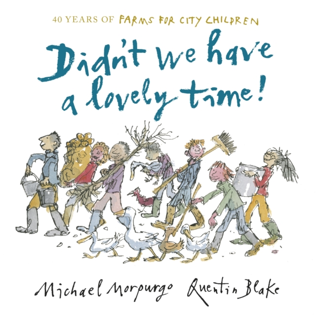 Didn't We Have a Lovely Time!, Hardback Book