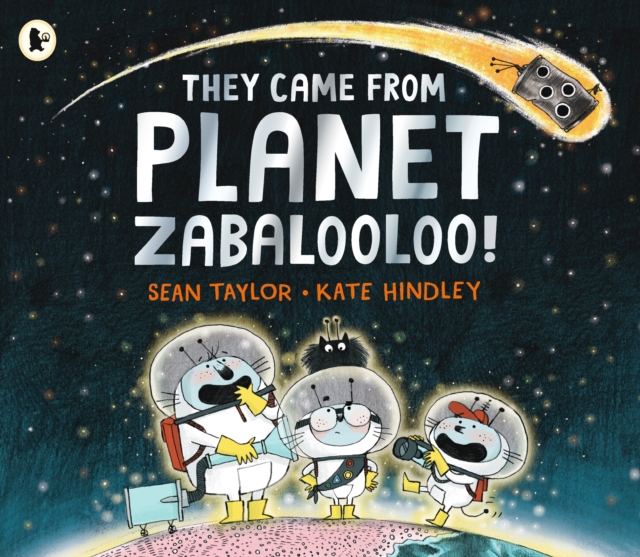 They Came from Planet Zabalooloo!, Paperback / softback Book