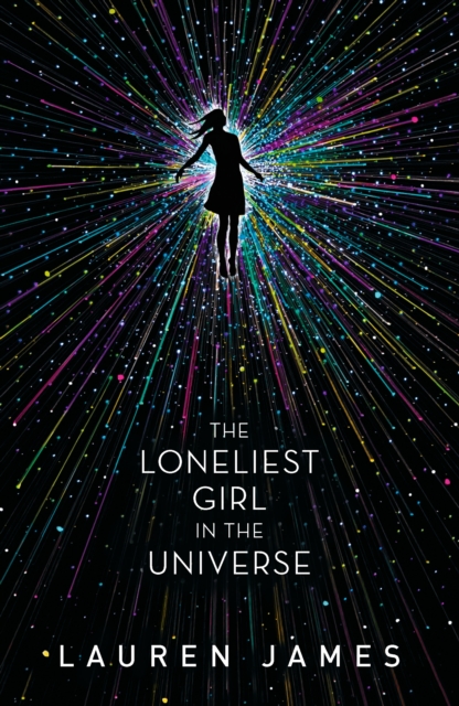 The Loneliest Girl in the Universe, Paperback / softback Book