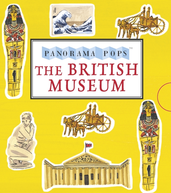 The British Museum: Panorama Pops, Hardback Book