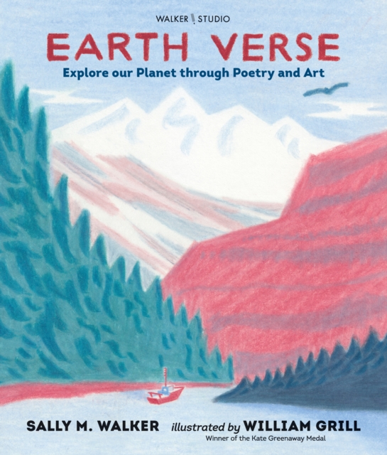 Earth Verse: Explore our Planet through Poetry and Art, Hardback Book