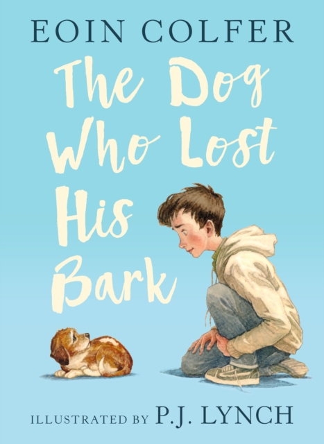 The Dog Who Lost His Bark, Hardback Book