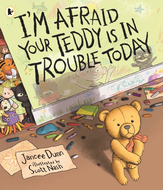 I'm Afraid Your Teddy Is in Trouble Today, Paperback / softback Book