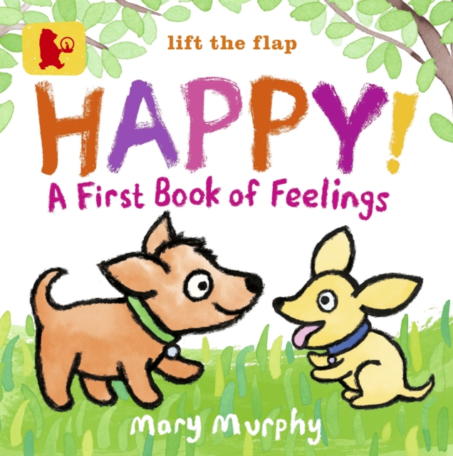 Happy!: A First Book of Feelings, Board book Book
