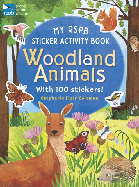 My RSPB Sticker Activity Book: Woodland Animals, Paperback / softback Book