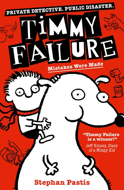 Timmy Failure: Mistakes Were Made, Paperback / softback Book