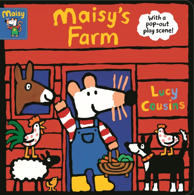 Maisy's Farm : With a pop-out play scene, Board book Book
