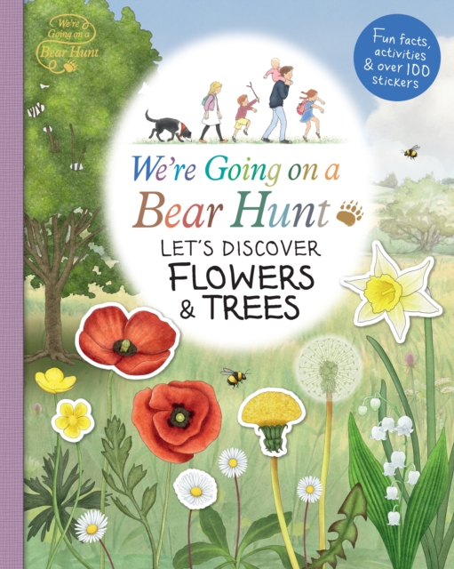 We're Going on a Bear Hunt: Let's Discover Flowers and Trees, Paperback / softback Book