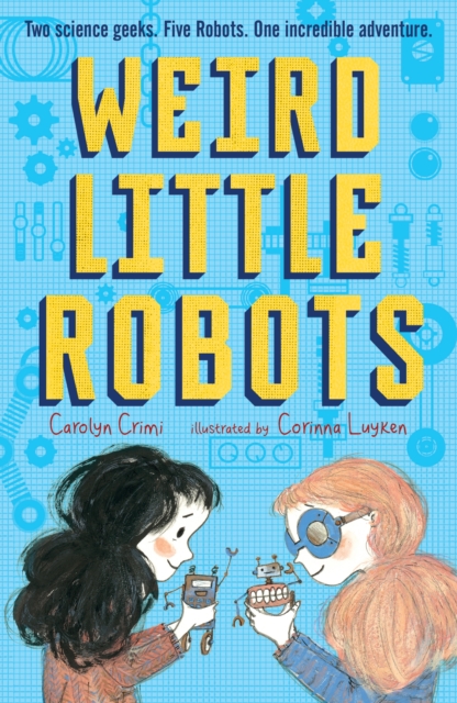 Weird Little Robots, Paperback / softback Book