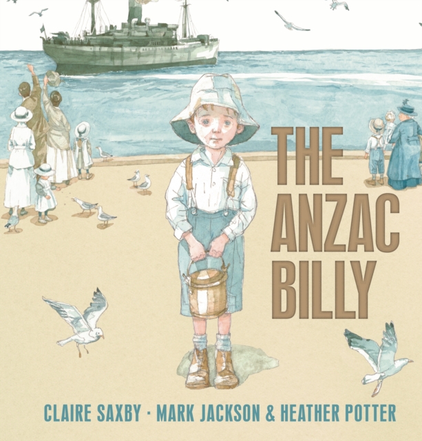 The Anzac Billy, Hardback Book