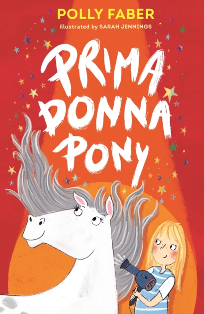 Prima Donna Pony, Paperback / softback Book