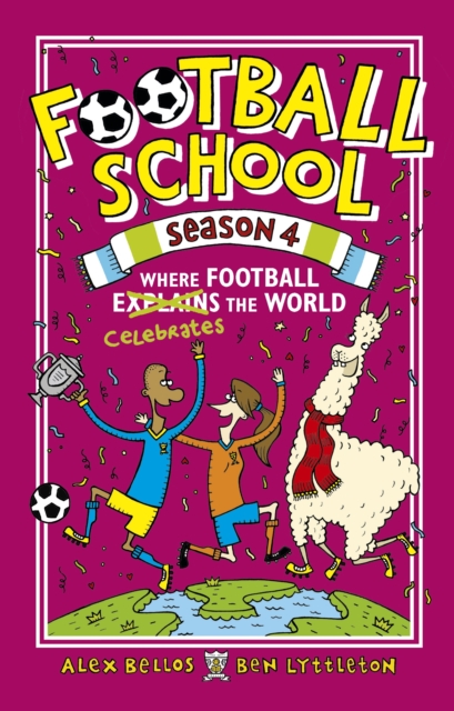 Football School Season 4: Where Football Explains the World, EPUB eBook