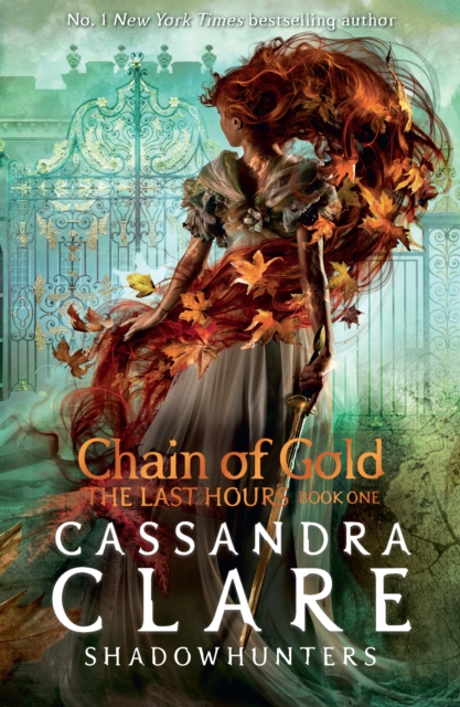 The Last Hours: Chain of Gold, Paperback / softback Book