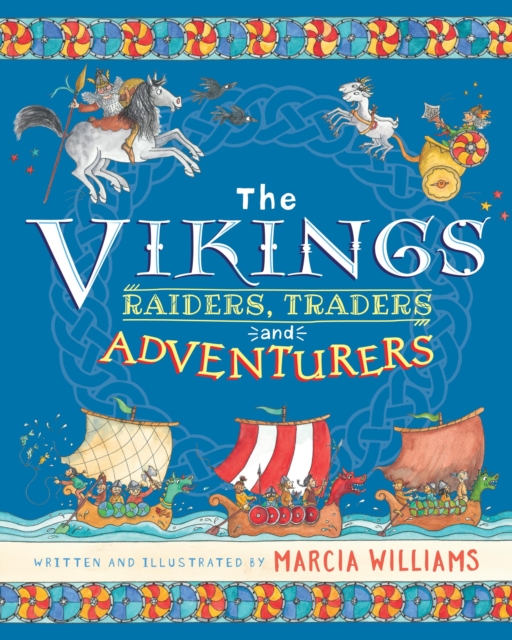 The Vikings: Raiders, Traders and Adventurers, Hardback Book