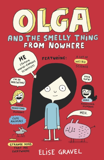 Olga and the Smelly Thing from Nowhere, Paperback / softback Book