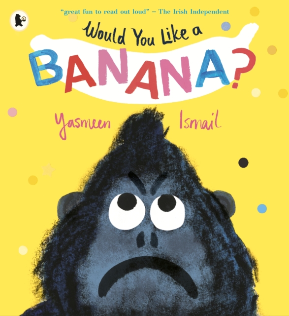 Would You Like a Banana?, Paperback / softback Book