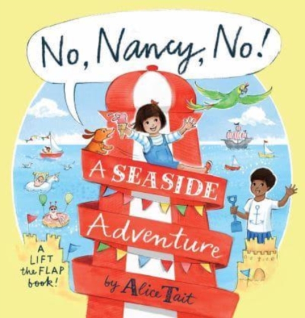 No, Nancy, No!: A Seaside Adventure, Hardback Book