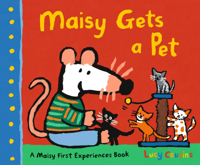 Maisy Gets a Pet, Paperback / softback Book