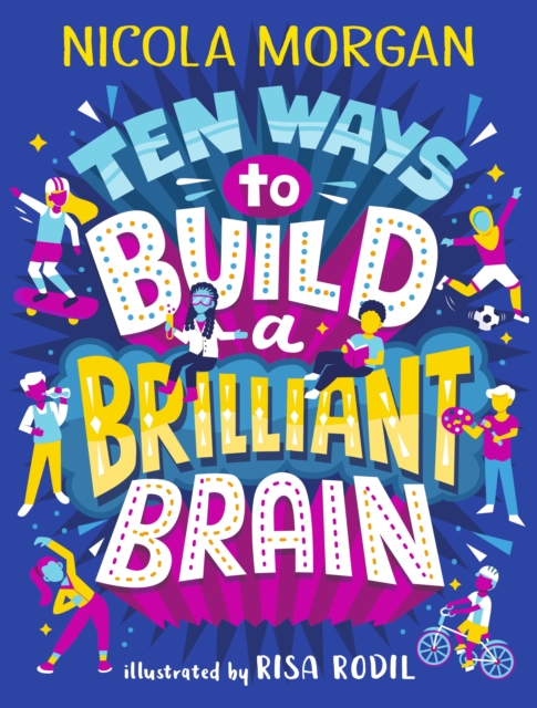 Ten Ways to Build a Brilliant Brain, Paperback / softback Book
