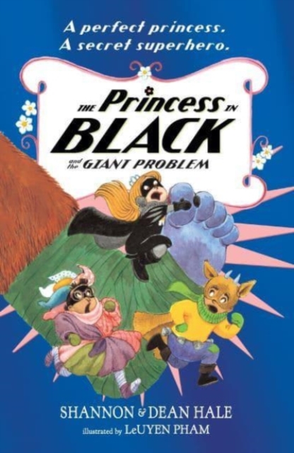 The Princess in Black and the Giant Problem, Paperback / softback Book
