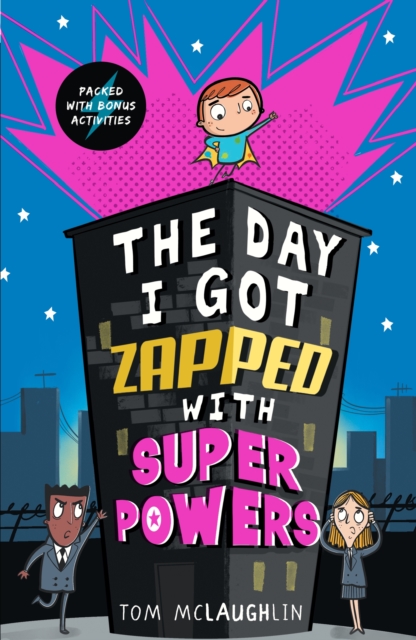 The Day I Got Zapped with Super Powers, EPUB eBook