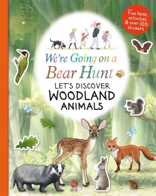 We're Going on a Bear Hunt: Let's Discover Woodland Animals, Paperback / softback Book