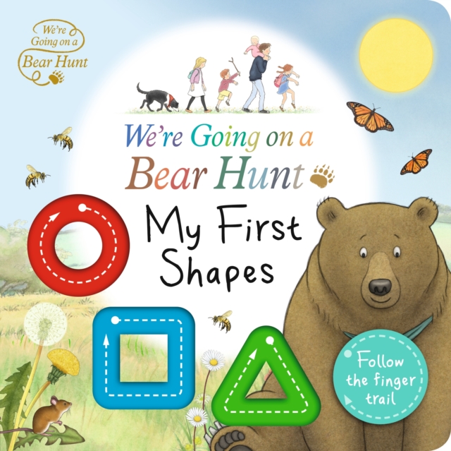 We're Going on a Bear Hunt: My First Shapes, Board book Book