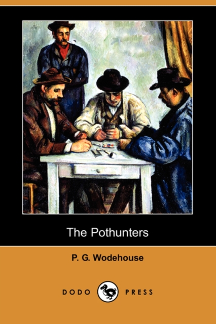 The Pothunters (Dodo Press), Paperback / softback Book