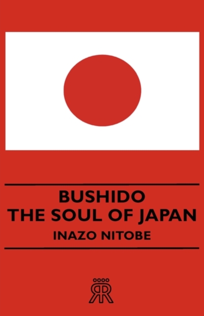 Bushido - The Soul Of Japan, Paperback / softback Book