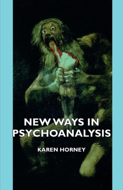 New Ways In Psychoanalysis, Paperback / softback Book