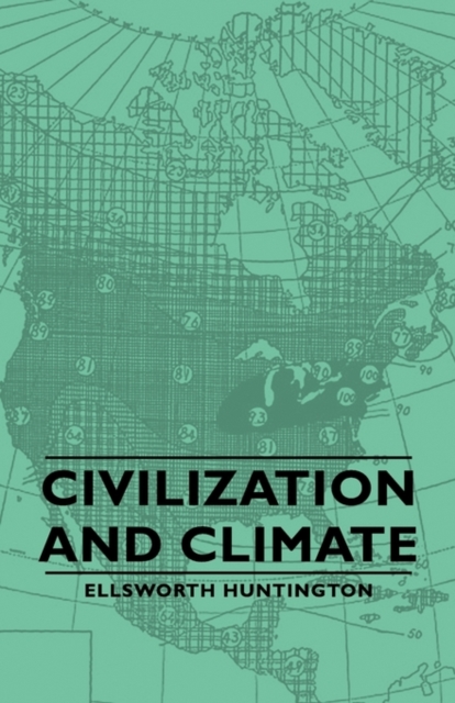 Civilization And Climate, Paperback / softback Book