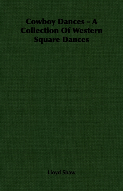 Cowboy Dances - A Collection Of Western Square Dances, Paperback / softback Book