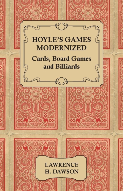 Hoyle's Games Modernized - Cards - Board Games and Billiards, Paperback / softback Book