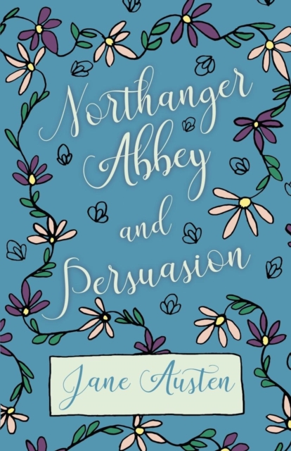Northhanger Abbey - Persuasion, Paperback / softback Book