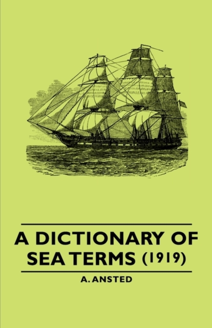 A Dictionary of Sea Terms (1919), Paperback / softback Book