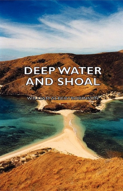 Deep Water and Shoal, Paperback / softback Book