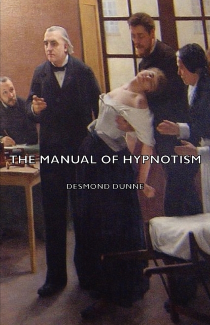 The Manual of Hypnotism, Paperback / softback Book