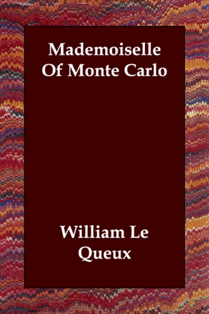 Mademoiselle Of Monte Carlo, Paperback / softback Book