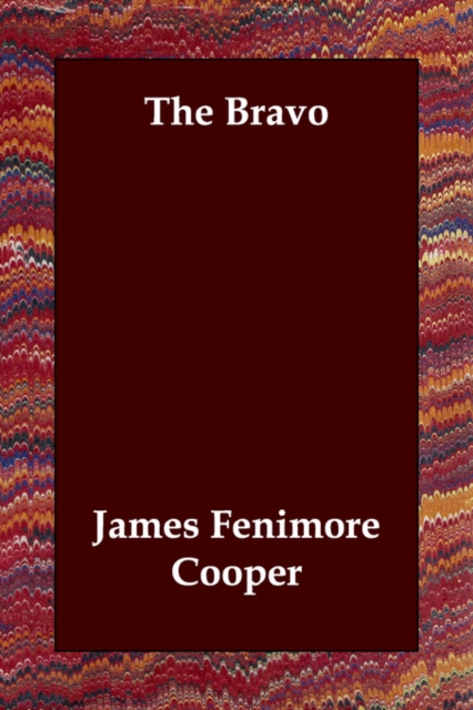 The Bravo, Paperback / softback Book
