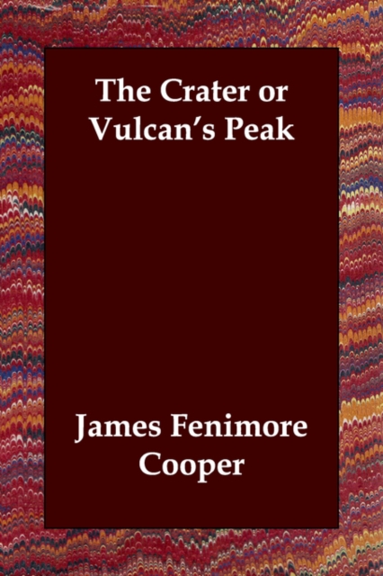 The Crater or Vulcan's Peak, Paperback / softback Book