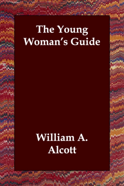 The Young Woman's Guide, Paperback / softback Book