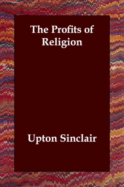 The Profits of Religion, Paperback / softback Book