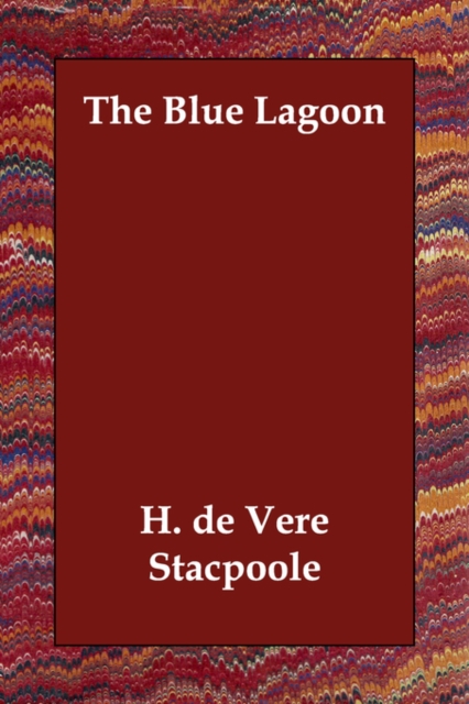 The Blue Lagoon, Paperback / softback Book