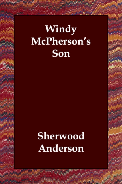 Windy McPherson's Son, Paperback / softback Book