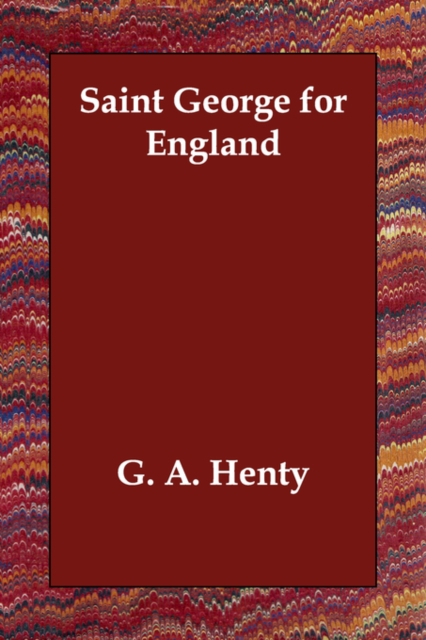 Saint George for England, Paperback / softback Book