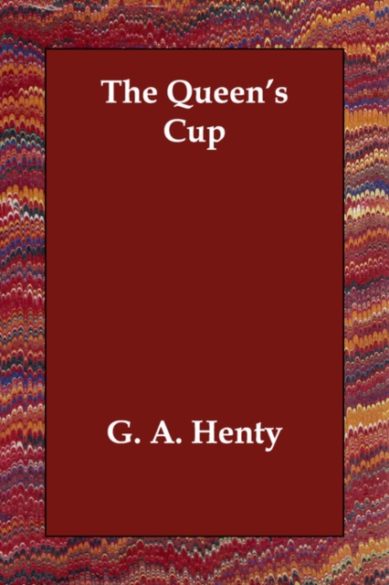 The Queen's Cup, Paperback / softback Book