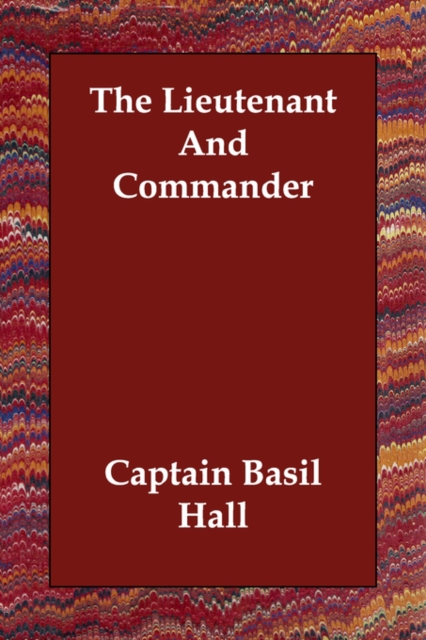 The Lieutenant and Commander, Paperback / softback Book