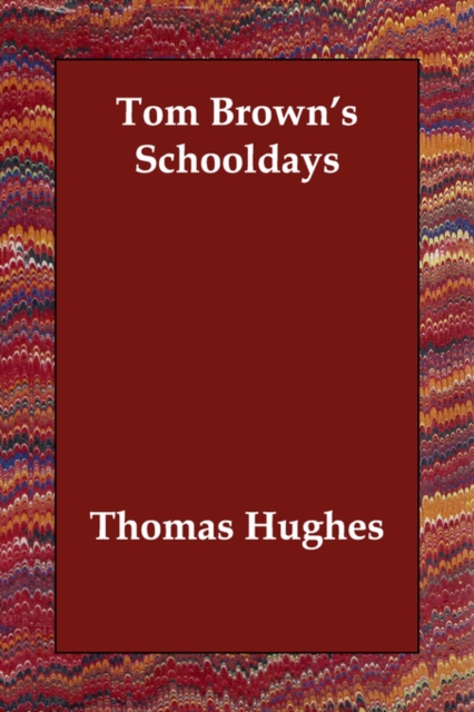 Tom Brown's Schooldays, Paperback / softback Book